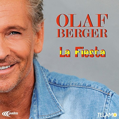 Olaf Berger - La Fiesta (2016)