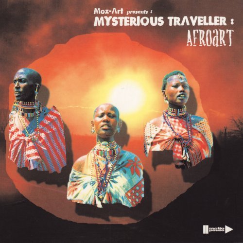 Moz-Art Presents: Mysterious Traveller - Afroart (2001)