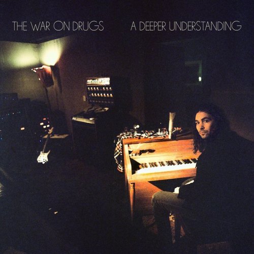 The War On Drugs - A Deeper Understanding (2017) [CD Rip]