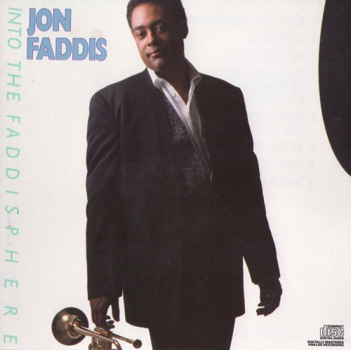 Jon Faddis - Into the Faddisphere (1989)