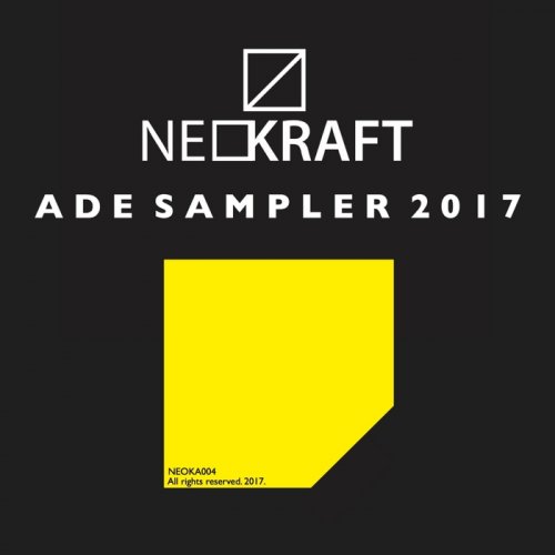 VA - Neokraft ADE Sampler 2017 (2017)