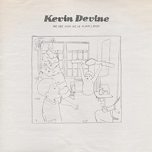Kevin Devine - We Are Who We've Always Been (2017)