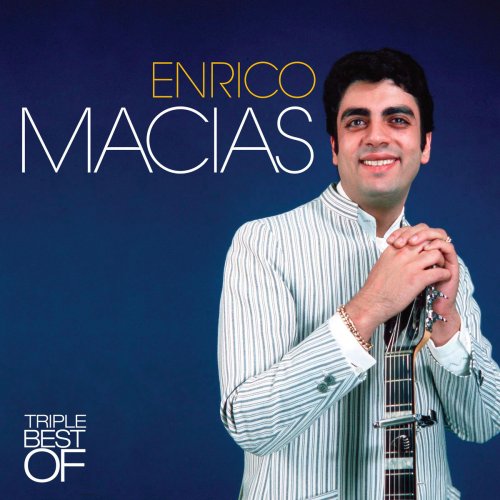 Enrico Macias - Triple Best Of (2017)