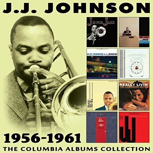 J.J. Johnson - The Columbia Albums Collection 1956-1961 (2017)