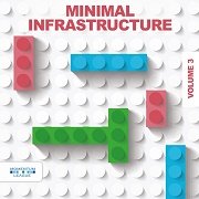 VA - Minimal Infrastucture Vol.3 (2017)