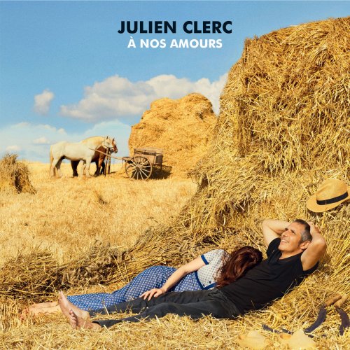 Julien Clerc - À nos amours (Édition Deluxe) (2017)