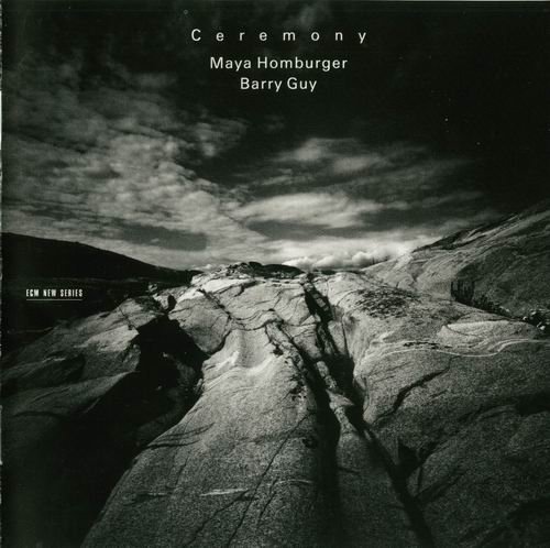 Maya Homburger, Barry Guy - Ceremony (1999)