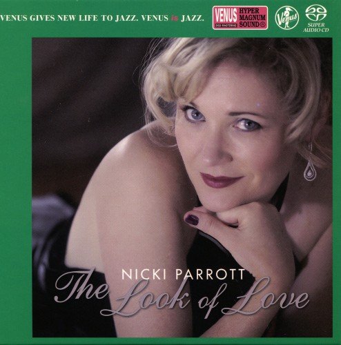 Nicki Parrott - The Look Of Love (2015) [SACD]