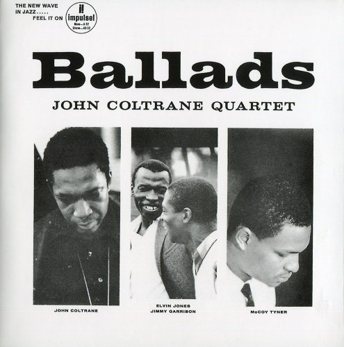 John Coltrane Quartet - Ballads (1962) [2010 SACD]