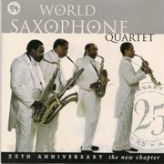 World Saxophone Quartet - The New Chapter: The 25th Anniversary ( 2000)
