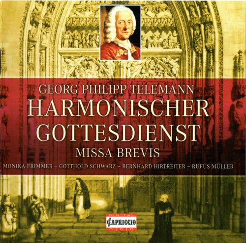 Hermann Max - Telemann: Harmonischer Gottesdienst, Missa brevis (2006)