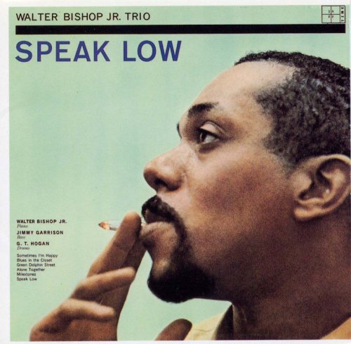 Walter Bishop, Jr. Trio - Speak Low + 3 (1961) [CDRip]