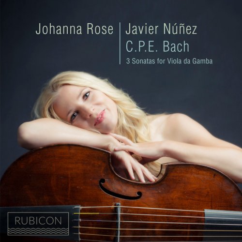 Johanna Rose & Javier Nuñez - C.P.E. Bach: 3 Sonatas for Viola da Gamba (2017) [Hi-Res]