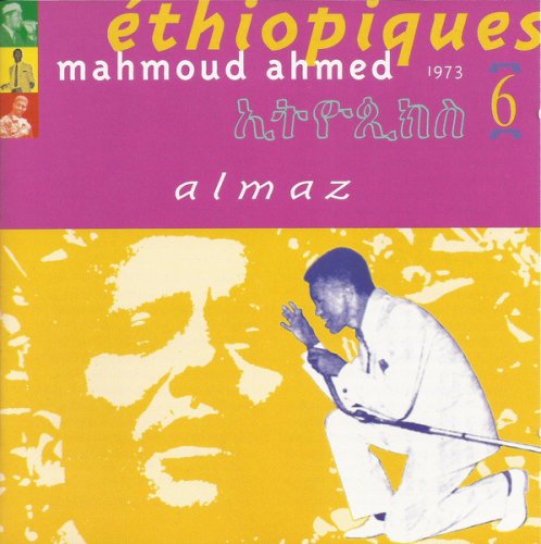 Mahmoud Ahmed - Éthiopiques 6: Almaz (1999)