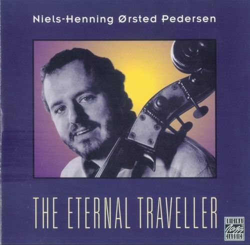Niels-Henning Orsted Pedersen - The Eternal Traveller (1984)