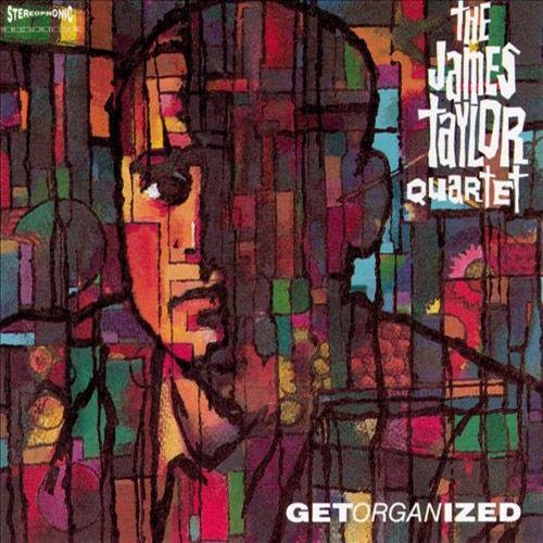 The James Taylor Quartet - Get Organized (1989)