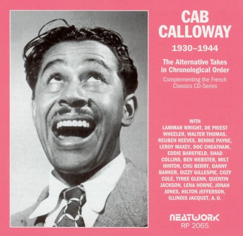 Cab Calloway - The Alternative Takes (1930-1944)