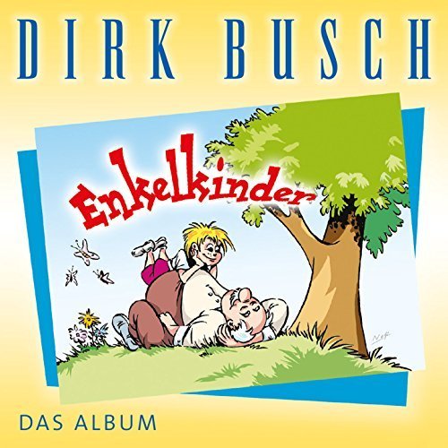 Dirk Busch - Enkelkinder (2010)