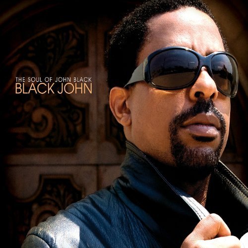 The Soul Of John Black - Black John (2009)