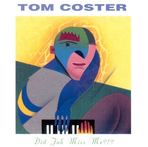 Tom Coster - Did Jah Miss Me (1989) 320 kbps