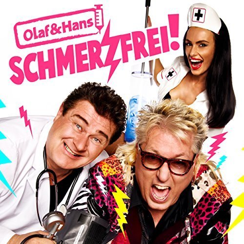 Olaf & Hans - Schmerzfrei! (2016)