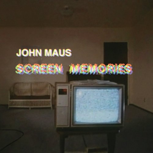 John Maus - Screen Memories (2017) [Hi-Res]