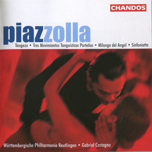 Württembergische Philharmonie Reutlingen, Gabriel Castagna - Piazzolla - Orchestral Works (2003)