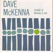 Dave McKenna ‎– Cookin' At Michael's Pub (1973)
