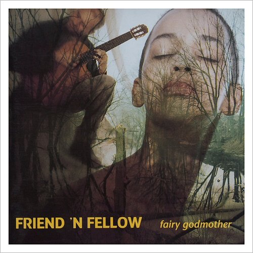 Friend 'N Fellow - Fairy Godmother (2017)