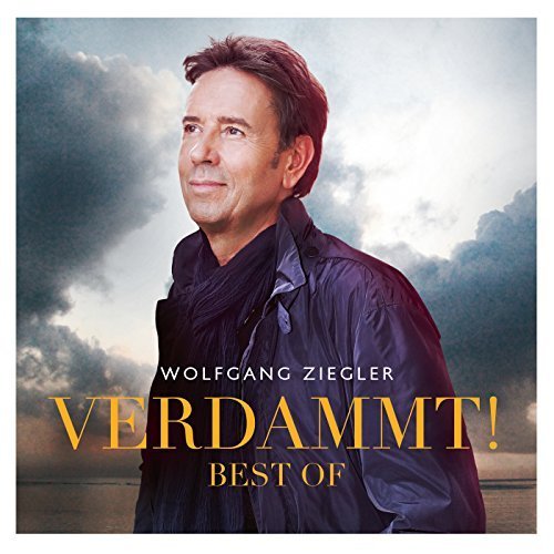 Wolfgang Ziegler - Verdammt! Best Of (2013)