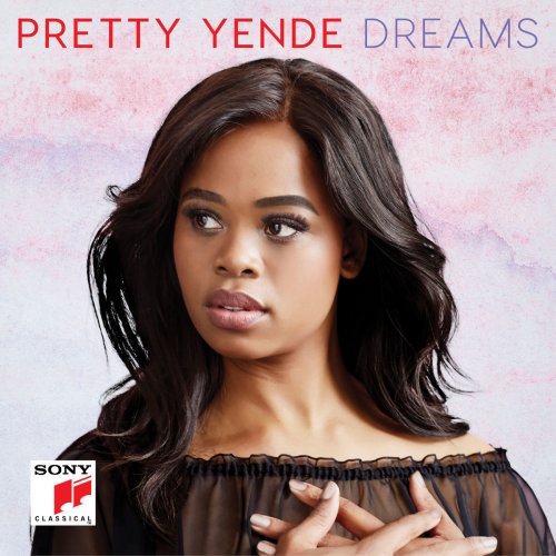 Pretty Yende - Dreams (2017) [Hi-Res]