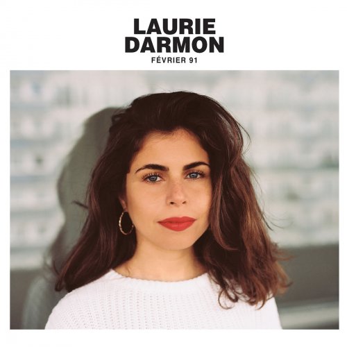 Laurie Darmon - Février 91 (2017) [Hi-Res]