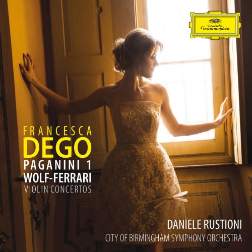 Francesca Dego, City of Birmingham Symphony Orchestra & Daniele Rustioni - Violin Concertos (2017) [Hi-Res]