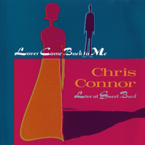 Chris Connor - Lover Come Back To Me (1981/1995) mp3