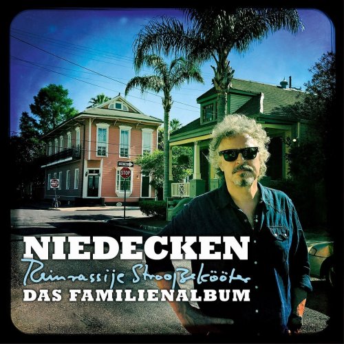 Niedecken - Das Familienalbum - Reinrassije Strooßekööter (Deluxe Edition) (2017)
