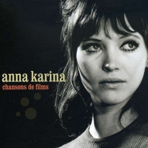 Anna Karina - Chansons des films (2004)