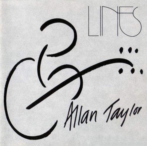 Allan Taylor - Lines (1988)