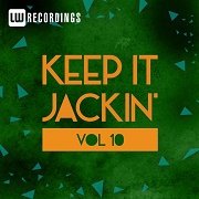 VA - Keep It Jackin Vol.10 (2017)