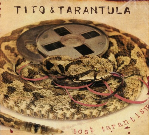Tito & Tarantula - Lost Tarantism (2015) CD-Rip