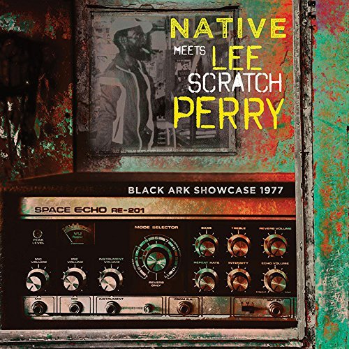 Native, Lee "Scratch" Perry - Black Ark Showcase 1977 (2017)