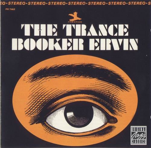 Booker Ervin - The Trance (1965)