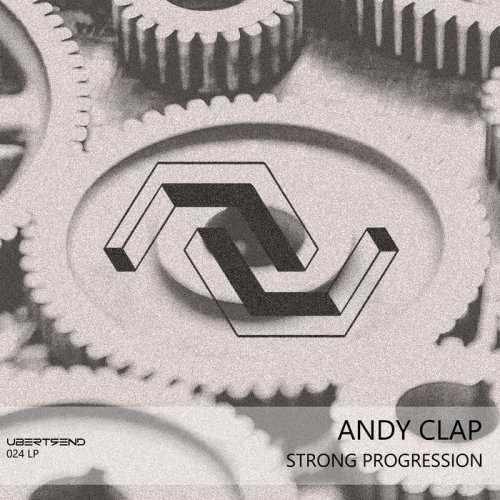Andy Clap - Strong Progression (2017)