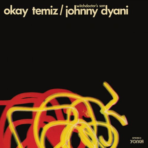 Okay Temiz / Johnny Dyani - Witchdoctor's Son [Reissue, Remastered] (1976/2017)