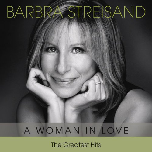 Barbra Streisand - The Greatest Hits - A Woman in Love - 320kbps