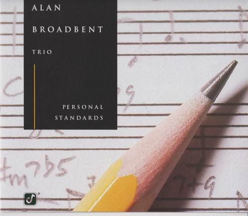 Alan Broadbent Trio - Personal Standards (1997) 320 kbps