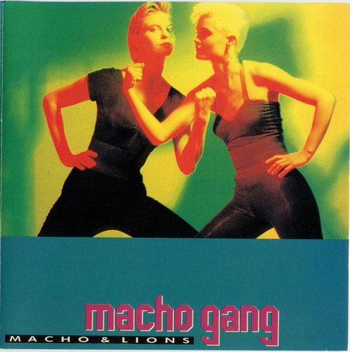 Macho Gang - Macho & Lions (1989) Lossless