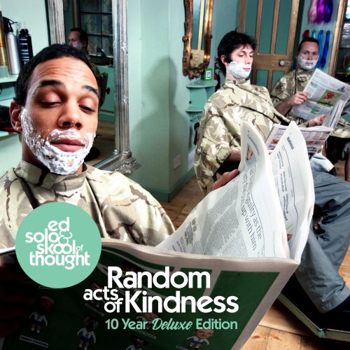 Ed Solo & Skool Of Thought - Random Acts of Kindness (10 Year Deluxe Edition) (2017)