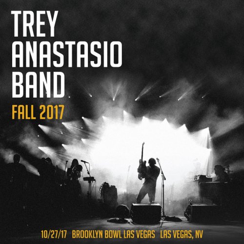 Trey Anastasio - 2017-10-27 Brooklyn Bowl Las Vegas, NV (2017)