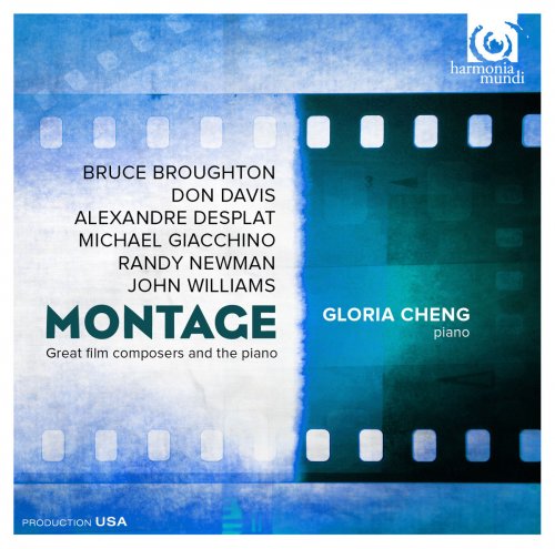 Gloria Cheng - Montage: Great film composers and the piano (2015) [Hi-Res]