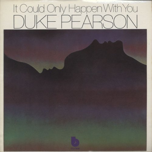 Duke Pearson - It Could Only Happen With You (1970)